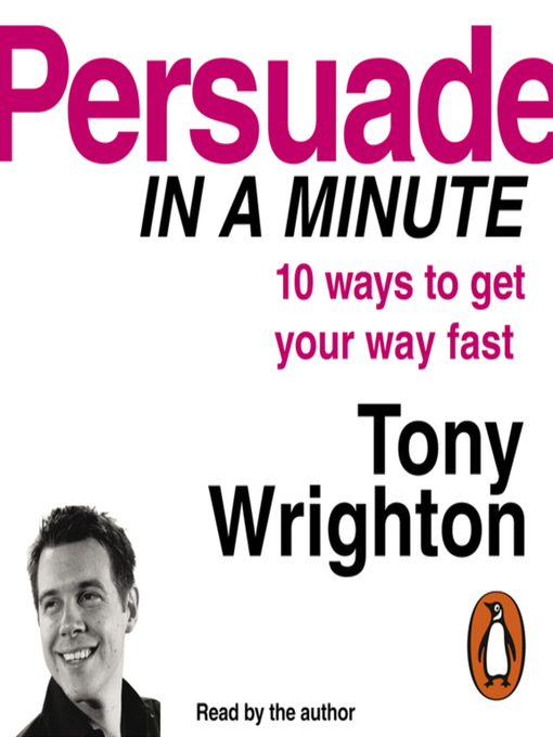 Title details for Persuade in a Minute by Tony Wrighton - Available